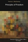 Principles of Freedom - MACSWINEY,  Terence J. - 9781366497666
