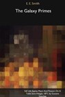 The Galaxy Primes - SMITH,  E. E. - 9781366502520