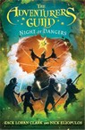 The Adventurers Guild: Night of Dangers - Nick Eliopulos ; Zack Loran Clark - 9781368000345