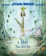 Star Wars: A Jedi You Will Be - Preeti Chhibber - 9781368057240