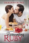 Reinventing Ruby - Deborah Blake - 9781370519996