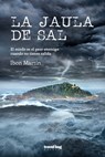 La jaula de sal - Ibon Martin - 9781370808243