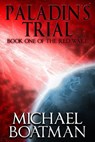 Paladin's Trial - Michael Boatman - 9781370987825