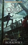 Sea of Quills - Seth Skorkowsky - 9781370988037