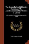 The Story of a Soul L'Histoire D'Une AME - DE LISIEUX,  Saint Therese - 9781374818897