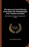 The Story of a Soul L'Histoire D'Une AME - DE LISIEUX,  Saint Therese - 9781374818903