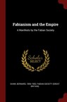 Fabianism and the Empire -  - 9781375898775