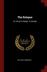 The Relapse -  - 9781376180312