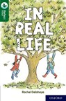Oxford Reading Tree TreeTops Reflect: Oxford Reading Level 12: In Real Life - Rachel Delahaye - 9781382007962