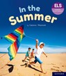 Essential Letters and Sounds: Essential Phonic Readers: Oxford Reading Level 4: In the Summer - Cameron Macintosh - 9781382038089