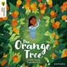 Oxford Reading Tree Traditional Tales: Level 8: The Orange Tree - Suzette Hussey - 9781382046725
