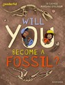 Readerful Independent Library: Level 15: Will You Become a Fossil? - JD Savage - 9781382071093