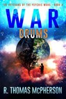 War Drums - R Thomas McPherson - 9781386041016