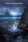 Birth Of A God - Kyra Dune - 9781386064909