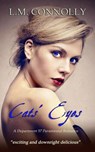 Cats' Eyes - L.M. Connolly - 9781386077862