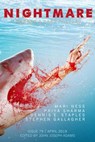 Nightmare Magazine, Issue 79 (April 2019) - John Joseph Adams ; Mari Ness ; Adam-Troy Castro ; Priya Sharma ; Dennis E. Staples ; Kevin J. Anderson ; Stephen Gallagher - 9781386132370