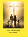 Quiet Talks on Power - S. D. Gordon - 9781386224457