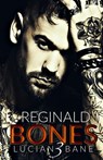 Reginald Bones 3 - Lucian Bane - 9781386249108