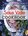 Sous Vide Cookbook - Julia Grady - 9781386299097