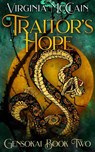 Traitor's Hope - Virginia McClain - 9781386309635
