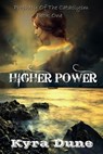 Higher Power - Kyra Dune - 9781386321187