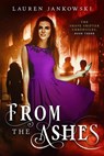 From the Ashes - Lauren Jankowski - 9781386353324