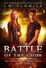 Battle of the Gods - S. M. Schmitz - 9781386524182