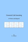 Covered Call Investing - Grancy Crosborn - 9781386534914