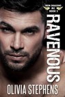 Ravenous - Olivia Stephens - 9781386549727