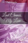 Last Chance, My Love - Lynne Connolly - 9781386554004