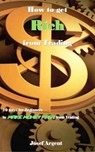 How to get Rich from Trading - Josef Argent - 9781386590293
