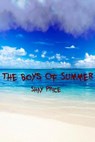 The Boys Of Summer - Shay Price - 9781386664765