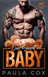 Our Secret Baby - Paula Cox - 9781386702252