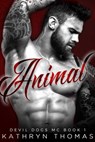 Animal - Kathryn Thomas - 9781386717430