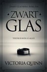 Zwart Glas - Victoria Quinn - 9781386727828