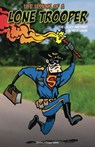 Life Lessons of a Lone Trooper - Elaine Sturtz - 9781386914174