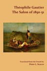 The Salon of 1850-51 / Translated from the French by Peter L. Scacco - Theophile Gautier - 9781387713516