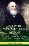 Poems by William Cullen Bryant - William Cullen Bryant - 9781387949373