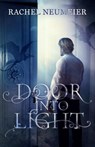 Door Into Light - Rachel Neumeier - 9781393007005
