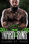 Inked Sins - Claire St. Rose - 9781393023432