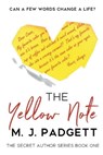 The Yellow Note - PADGETT,  M. J. - 9781393035763