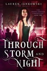 Through Storm and Night - Lauren Jankowski - 9781393195931