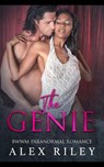 The Genie: BWWM Paranormal Romance - Alex Riley - 9781393200956