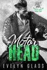 Motorhead (Book 2) - Evelyn Glass - 9781393215431