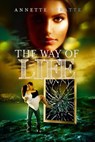 The Way of Life - Annette Spratte - 9781393259732