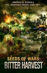 Bitter Harvest - Jonathan P. Brazee ; Lawrence M. Schoen - 9781393302520