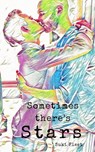 Sometimes There's Stars - Suki Fleet - 9781393314943