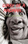 Diary Of A Madman, Book 3: More Madness - Jaysen True Blood - 9781393323686