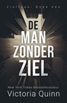De man zonder ziel - Victoria Quinn - 9781393354758