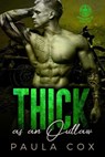 Thick as an Outlaw (Book 2) - Paula Cox - 9781393360780